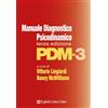 Raffaello Cortina Editore Manuale diagnostico psicodinamico. PDM-3
