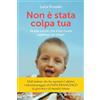 Tau Editrice Non è stata colpa tua