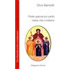 Parva Fede speranza carità nella vita cristiana