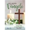 Messaggero di Sant'Antonio Un anno con il Vangelo. I Vangeli della liturgia di ogni giorno. Anno 2026