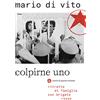 Laterza Colpirne uno. Ritratto di famiglia con Brigate Rosse