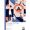 UTET Le regole e le scelte: Grammatica italiana