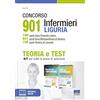 Maggioli Editore Concorso 901 infermieri Liguria. Kit. 160 posti area Ponente ligure, 641 posti area metropolitana di Genova, 100 posti riviera di Levante
