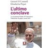 LiNDAU L'ultimo conclave. La sorpresa finale di Francesco: l'elezione di papa Leone XIV