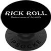 Merch For Gamers Rick Roll Dankest Meme dei meme nostalgici retrò del 2000 PopSockets PopGrip Adesivo