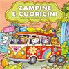 GRIBAUDO Zampine e cuoricini. Disegnini felicini. Ediz. illustrata