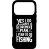A Retirement Plan Go Fishing Custodia per iPhone 17 Pro Sì, ho un piano pensionistico Ho intenzione di andare a pescare