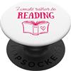 Reader Reading Teacher Bookish School In Preferirei leggere Capitolo Libro Nerd Divertente Booklover PopSockets PopGrip Intercambiabile