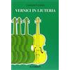 HAL LEONARD Vernici in liuteria libro di riferimento sulla verniciatura nella liuteria tradizionale e nel restauro di strumenti ad arco | G. Carletti | tecniche di finitura trattamento del legno e conservazione