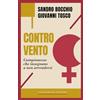 Heisenberg Editore Controvento. Campionesse che insegnano a non arrendersi