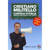 LE BOE Cartelli d'italia. (Presa in) giro d'Italia in 1000 cartelli