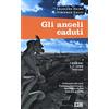 edb Gli angeli caduti. I demoni e il loro potere