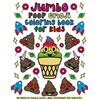 Emoji Colors Jumbo Poop Emoji Coloring Book for Kids (Tascabile)