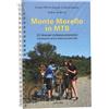 MULTIGRAPHIC MONTE MORELLO IN MTB Guida Cicloescursione