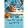 Rusconi Libri Appunti di un giovane medico. Ediz. integrale