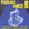 Technotronic Puissance Dance 80 - Le Meilleur De La Dance Des Années 80 (CD)
