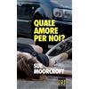 Bibi Book Quale amore per noi?
