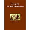 Lulu Aragona e il Trillo del Diavolo