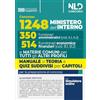 Nld Concorsi Concorso per 1248 posti Ministero dell'interno. 350 Posti funzionario amministrativo e 514 posti funzionario economico-finanziario. Teoria e Test di verifica