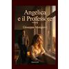 KDP Angelica e il Professore