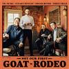 Sony Classical Not Our First Goat Rodeo