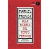 Mondadori Alla ricerca del tempo perduto