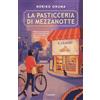 Garzanti Libri La pasticceria di mezzanotte. Il ciliegio