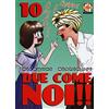 Goen Due come noi!! (Vol. 10)