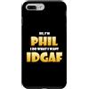 Phil Super Costumes Custodia per iPhone 7 Plus/8 Plus Phil Costume IDGAF Funny Meme Phil Halloween Costume Philips