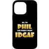 Phil Super Costumes Custodia per iPhone 14 Pro Max Phil Costume IDGAF Funny Meme Phil Halloween Costume Philips