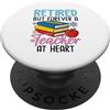 Teacher Retirement Life Co In pensione ma per sempre un insegnante nel cuore ex insegnante PopSockets PopGrip Adesivo