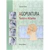 Verduci Agopuntura. Testo e atlante