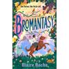 Máire Roche Bromantasy (Tascabile)