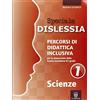 CAPITELLO Speciale disturbi specifici di apprendimento. Scienze (Vol. 1)