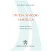 Chiesa, Sinodo, Famiglia