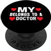 My Heart Belongs To a Doctor Il mio cuore appartiene a un dottore PopSockets PopGrip Adesivo