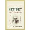 Carl R. Trueman Histories and Fallacies (Tascabile)