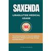 Martins Kimberly Saxenda Liraglutide Medical Usage (Tascabile)