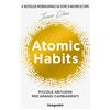 Atomic habits Piccole abitudini per grandi cambiamenti