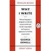 Penguin Why I Write: George Orwell