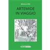 Talent Edizioni Artemide in viaggio