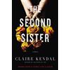 Claire Kendal The Second Sister (Tascabile)
