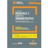 Neldiritto Editore Manuale breve di diritto amministrativo 2026. Esame orale avvocato, concorsi pubblici e università. Con estensioni online