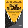 EGEA Dal set all'azienda. La gestione delle risorse umane raccontata dal cinema