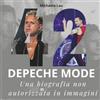 27Amigos 42 anni di Depeche Mode: Una biografia non autorizzata in immagini
