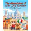 Devin Kerzich The Adventures of Kitt and Gianna Rome, Italy (Tascabile)