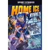 Jake Maddox Home Ice Rivals (Tascabile) Jake Maddox Graphic Novels