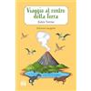 House Book Viaggio al centro della terra. Ediz. integrale