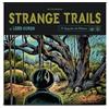 Virgin Music Strange Trails (10th Anniversary Edition)