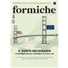 RUBBETTINO Formiche. Il ponte necessario. L'interdipendenza strategica tra Usa e Ue (2026) (Vol. 222)
